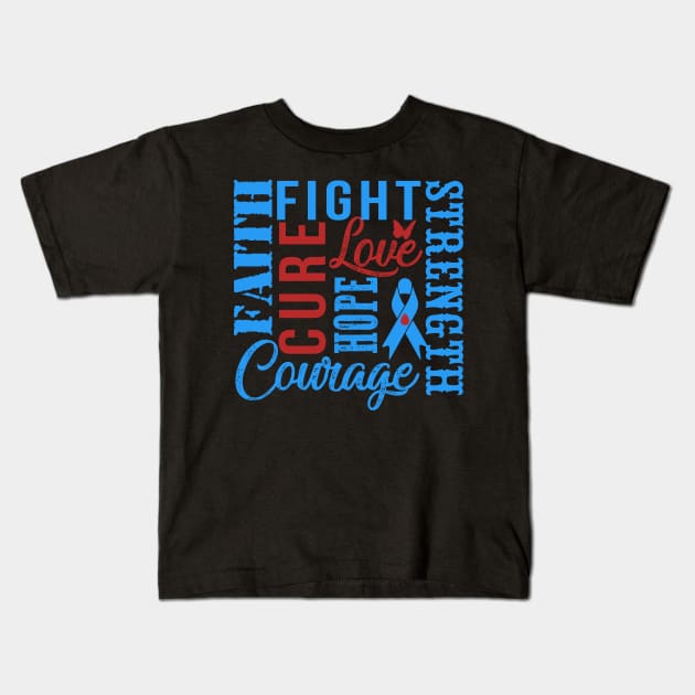 Diabetes Awareness T-Shirt Fight Faith Hope Love Cure Courage Strength Kids T-Shirt by Lones Eiless